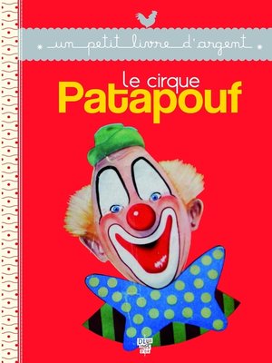 cover image of Le cirque Patapouf